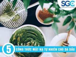 5 CÔNG THỨC MẶT NẠ TỰ NHIÊN CHO DA DẦU